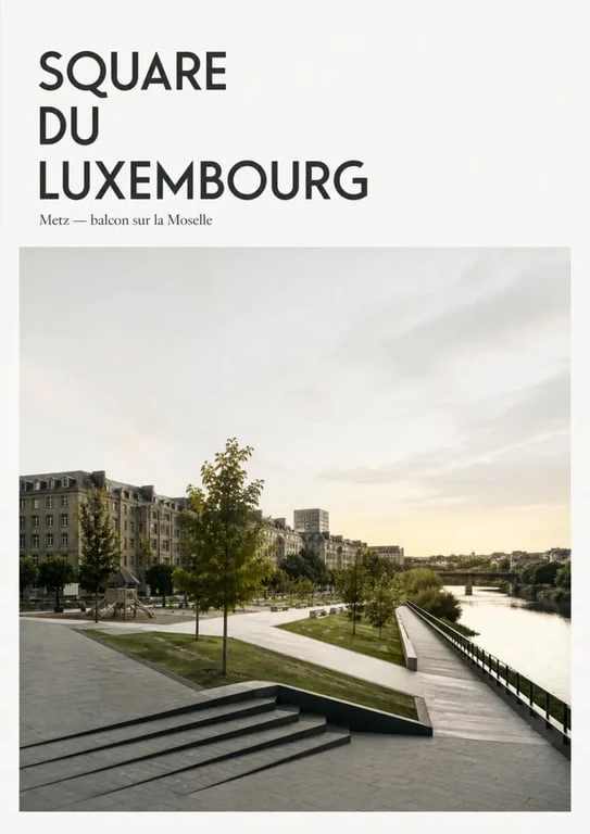 Square du Luxembourg Metz : vue du square en balcon sur la Moselle avec cheminements piétons et aire de jeux
